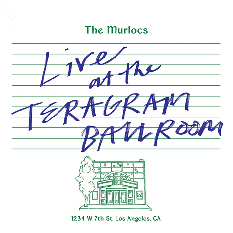 The Murlocs - Live at The Teragram Ballroom (Double LP)